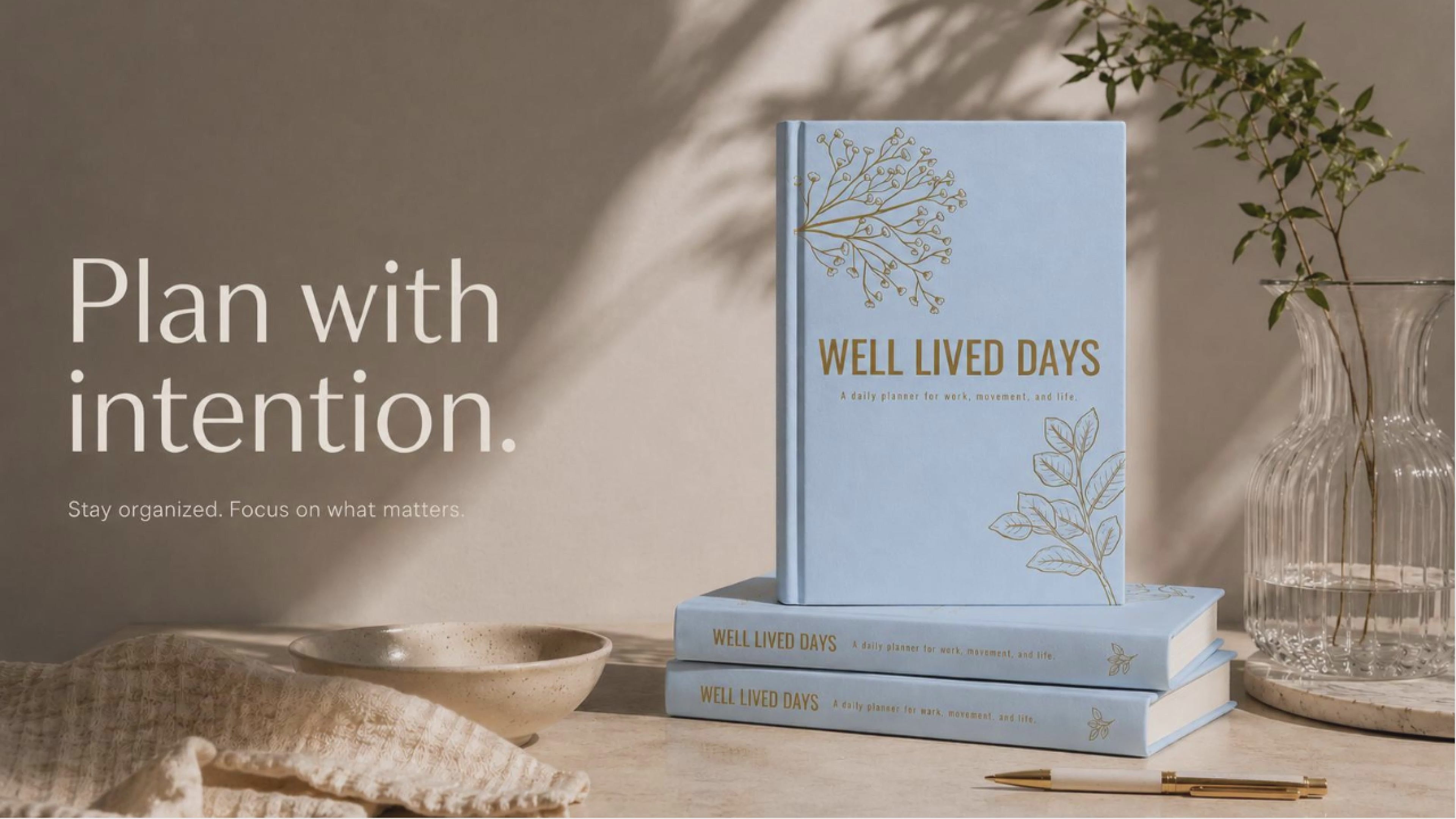Well Lived Days | A Daily Planner for Work • Movement • Life ( 90 days)